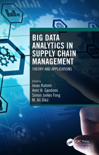 Cover image: Big Data Analytics in Supply Chain Management 1st edition 9780367407179