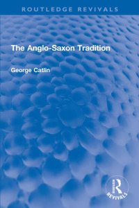 Cover image: The Anglo-Saxon Tradition 1st edition 9780367678920