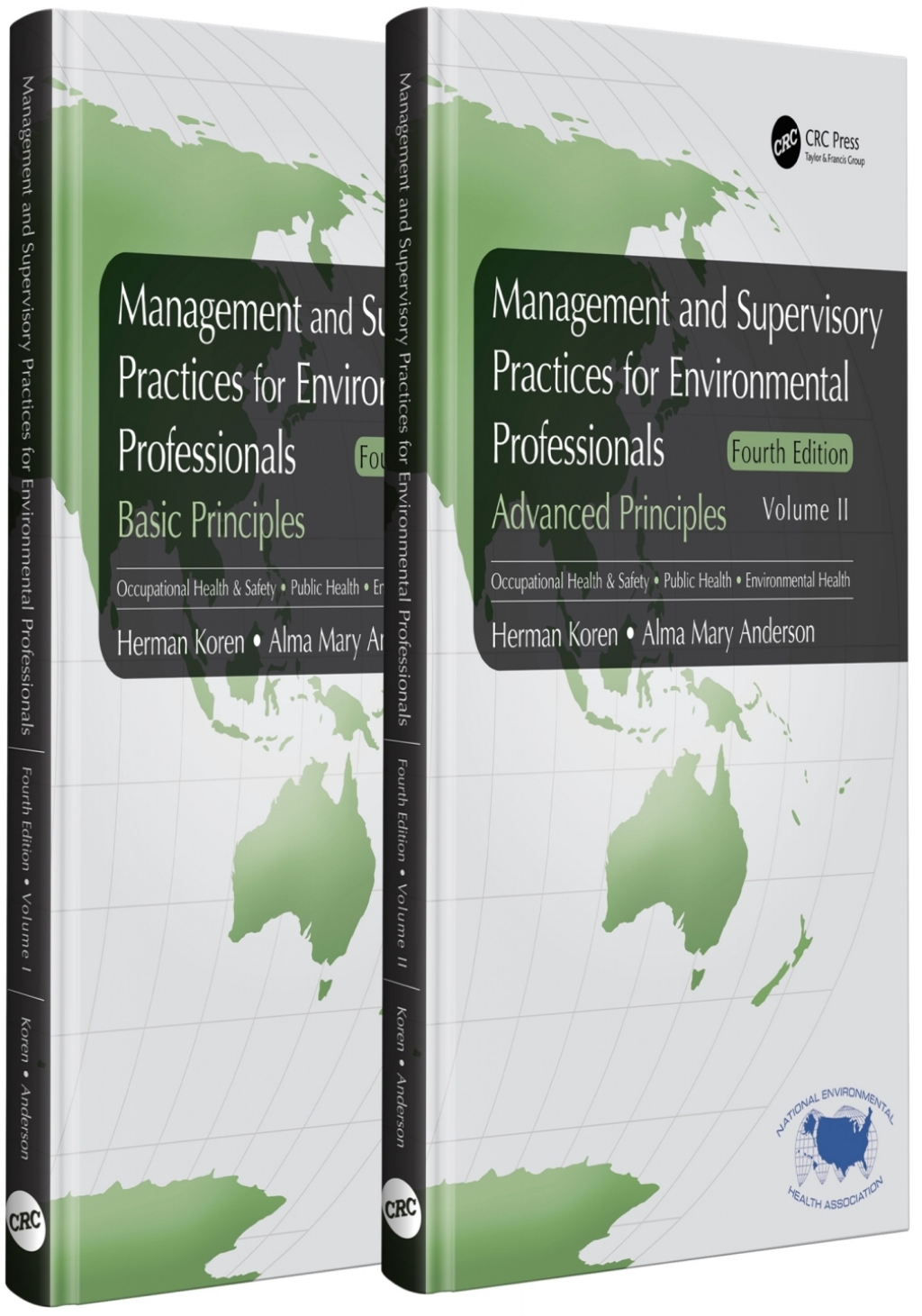 Management and Supervisory Practices for Environmental Professionals Two Volume Set 4th Edition
