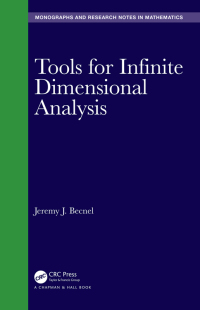 Imagen de portada: Tools for Infinite Dimensional Analysis 1st edition 9780367543662