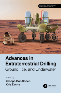 صورة الغلاف: Advances in Extraterrestrial Drilling: 1st edition 9780367674892