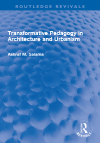 Cover image: Transformative Pedagogy in Architecture and Urbanism 1st edition 9780367690175