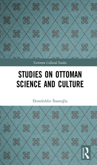 Omslagafbeelding: Studies on Ottoman Science and Culture 1st edition 9780367636623