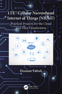 表紙画像: LTE Cellular Narrowband Internet of Things (NB-IoT) 1st edition 9780367690144