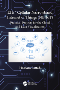 Imagen de portada: LTE Cellular Narrowband Internet of Things (NB-IoT) 1st edition 9780367690144