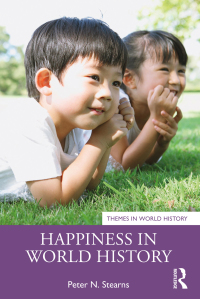 صورة الغلاف: Happiness in World History 1st edition 9780367561055