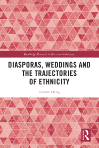 Omslagafbeelding: Diasporas, Weddings and the Trajectories of Ethnicity 1st edition 9780367338602