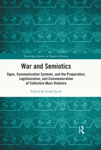 Cover image: War and Semiotics 1st edition 9780367681012