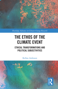 Omslagafbeelding: The Ethos of the Climate Event 1st edition 9780367699987