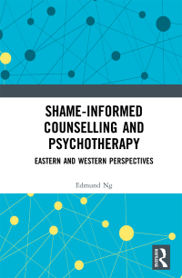 Omslagafbeelding: Shame-informed Counselling and Psychotherapy 1st edition 9780367616182