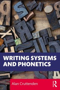 Titelbild: Writing Systems and Phonetics 1st edition 9780367497231