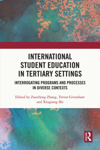 Cover image: International Student Education in Tertiary Settings 1st edition 9780367861940
