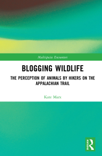 Cover image: Blogging Wildlife 1st edition 9780367351007