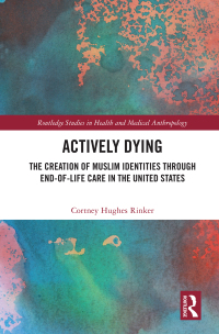 Cover image: Actively Dying 1st edition 9780367696887