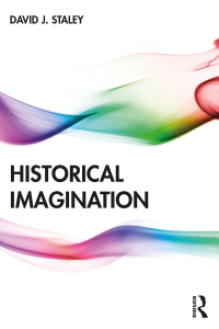 صورة الغلاف: Historical Imagination 1st edition 9781138689398