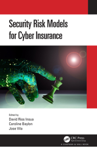 Omslagafbeelding: Security Risk Models for Cyber Insurance 1st edition 9780367339494