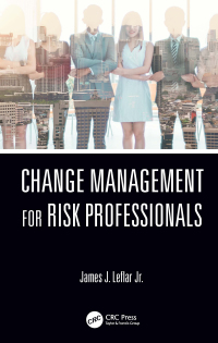 Imagen de portada: Change Management for Risk Professionals 1st edition 9780367711382