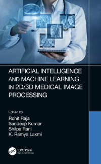 Imagen de portada: Artificial Intelligence and Machine Learning in 2D/3D Medical Image Processing 1st edition 9780367674953