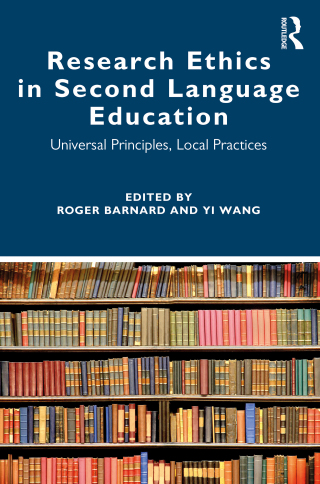Cover image: Research Ethics in Second Language Education 1st edition 9781003124733