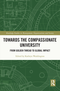 Cover image: Towards the Compassionate University 1st edition 9780367341817