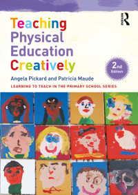 Cover image: Teaching Physical Education Creatively 2nd edition 9780367548575