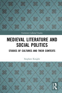 Cover image: Medieval Literature and Social Politics 1st edition 9780367511289