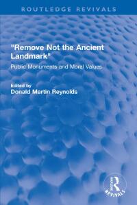 Immagine di copertina: "Remove Not the Ancient Landmark" 1st edition 9780367700690