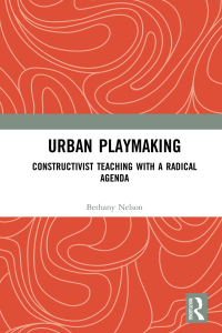صورة الغلاف: Urban Playmaking 1st edition 9780367559298