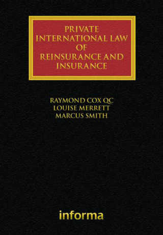 Imagen de portada: Private International Law of Reinsurance and Insurance 1st edition 9781843115328