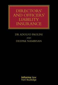 صورة الغلاف: Directors' and Officers' Liability Insurance 1st edition 9781843116301