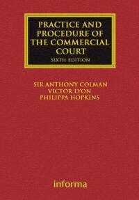 Cover image: The Practice and Procedure of the Commercial Court 6th edition 9781843117308