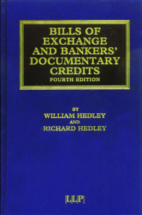 Cover image: Bills of Exchange and Bankers' Documentary Credits 4th edition 9781859785454