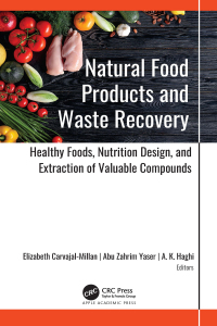 Titelbild: Natural Food Products and Waste Recovery 1st edition 9781774638293