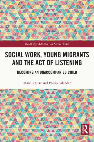 Imagen de portada: Social Work, Young Migrants and the Act of Listening 1st edition 9780367543426