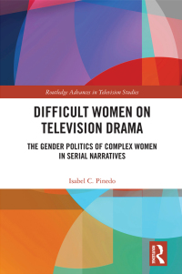 Imagen de portada: Difficult Women on Television Drama 1st edition 9780367700072