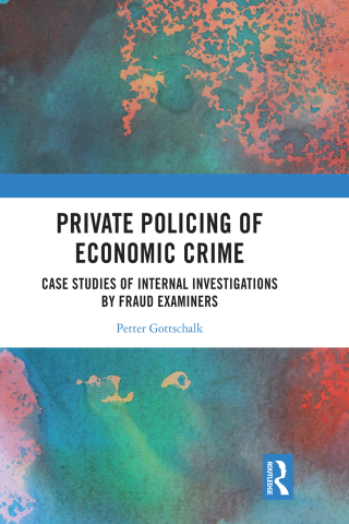 Cover image: Private Policing of Economic Crime 1st edition 9780367696306