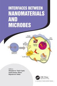 صورة الغلاف: Interfaces Between Nanomaterials and Microbes 1st edition 9780367703493