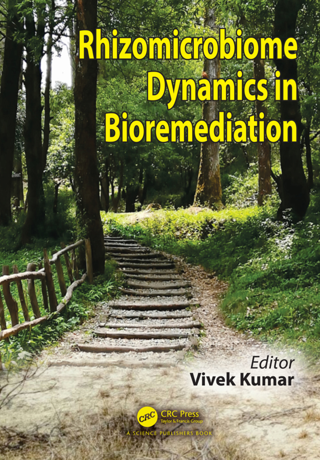 Rhizomicrobiome Dynamics in Bioremediation 1st Edition
