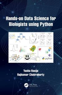 Imagen de portada: Hands on Data Science for Biologists Using Python 1st edition 9780367546793