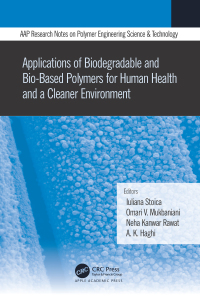 Cover image: Applications of Biodegradable and Bio-Based Polymers for Human Health and a Cleaner Environment 1st edition 9781771889766