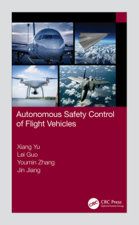 Cover image: Autonomous Safety Control of Flight Vehicles 1st edition 9780367701796