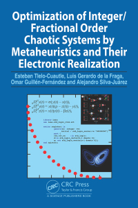Cover image: Optimization of Integer/Fractional Order Chaotic Systems by Metaheuristics and their Electronic Realization 1st edition 9780367706333