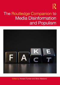 Cover image: The Routledge Companion to Media Disinformation and Populism 1st edition 9780367435769