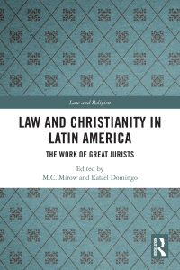 Cover image: Law and Christianity in Latin America 1st edition 9780367896416