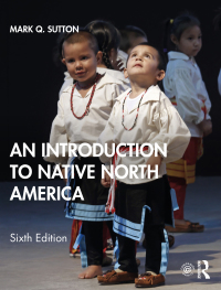 Omslagafbeelding: An Introduction to Native North America 6th edition 9780367540463