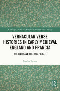Omslagafbeelding: Vernacular Verse Histories in Early Medieval England and Francia 1st edition 9780367711085