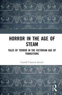 Cover image: Horror in the Age of Steam 1st edition 9780367858582