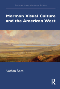 Cover image: Mormon Visual Culture and the American West 1st edition 9780367271770