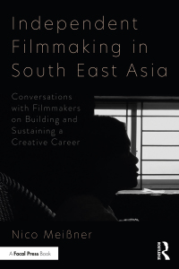 Imagen de portada: Independent Filmmaking in South East Asia 1st edition 9780367608972