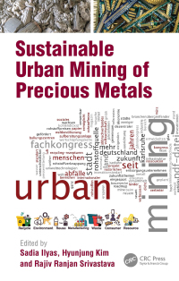 Imagen de portada: Sustainable Urban Mining of Precious Metals 1st edition 9780367517502
